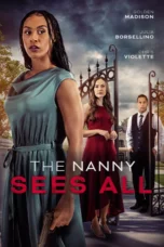 film the nanny sees all 2025